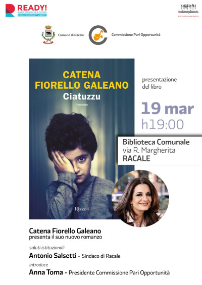 PRESENTAZIONE DEL NUOVO ROMANZO DI CATENA FIORELLO GALEANO.