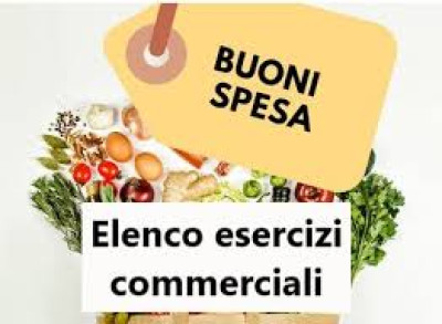 ELENCO COMUNALE DEGLI ESERCIZI COMMERCIALI DISPONIBILI AD ACCETTARE I BUONI S...