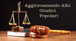 Aggiornamento Albo Giudici Popolari Corti di Assise e Corti di Assise di Appello