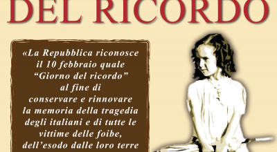 10 FEBBRAIO. GIORNO DEL RICORDO