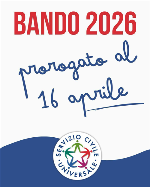 Bando Servizio civile universale, proroga dei termini di presentazione delle domande al 16 aprile 2026.