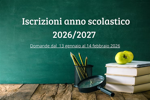 Iscrizioni anno scolastico 2026/2027.